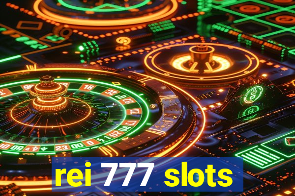 rei 777 slots